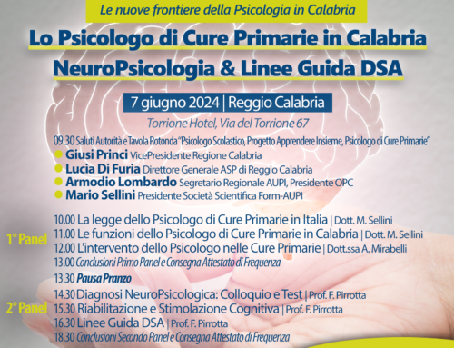 Lo Psicologo di Cure Primarie in Calabria | NeuroPsicologia & Linee Guida DSA – 7.06.2024 Reggio Calabria