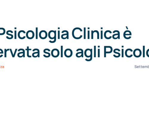 La Tutela della Psicologia Clinica, esclusività di Psicologhe/i